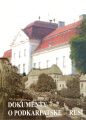 Dokumenty o Podkarpatsk� Rusi