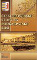 �eskoslovensk� stopy na Podkarpatsk� Rusi