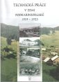 Technick� pr�ce v zemi Podkarpatorusk� 1919 - 1933